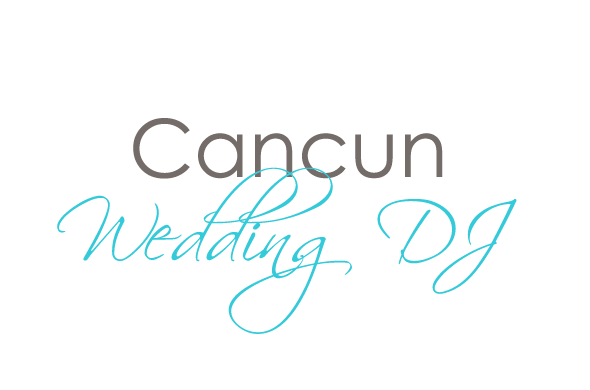 Cancun Wedding DJ